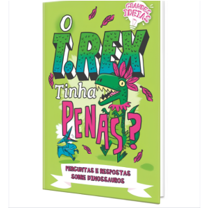LIVRO PERGUNTAS E RESPOSTAS SOBRE DINOSSAUROS PÉ DA LETRA