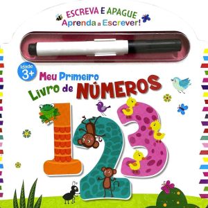 ESCREVA E APAGUE MEU PRIMEIRO LIVRO DE NÚMEROS